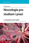 Neurologie pro studium i praxi, 3. zcela přepracované vydání