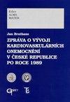 Zpráva o vývoji kardiovaskulárních onemocnění v České republice po roce 1989