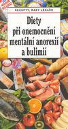 Diety při onemocnění mentální anorexií a bulimií