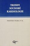 Trendy soudobé kardiologie. Svazek 1