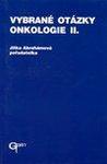 Vybrané otázky - Onkologie II.