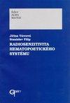 Radiosenzitivita hematopoetického systému