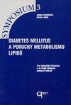 Diabetes mellitus a poruchy metabolismu lipidů
