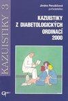 Kazuistiky z diabetologických ordinací 2000