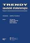 Trendy soudobé diabetologie. Svazek 9