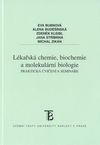 Lékařská chemie, biochemie a molekulární biologie
