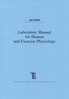 Laboratory Manual for Human and Exercise Physiology