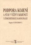 Podpora kojení a stav výživy kojenců v České republice na konci 90. let