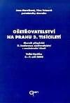 Ošetřovatelství na prahu 3. tisíciletí