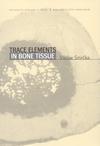 Trace elements in bone tissue