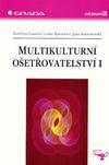 Multikulturní ošetřovatelství I