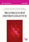 Multikulturní ošetřovatelství II