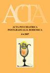 Acta Psychiatrica Postgradualia Bohemica 4/2007