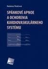 Spánkové apnoe a ochorenia kardiovaskulárneho systému