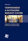 Temperament a autonomní nervový systém