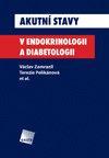 Akutní stavy v endokrinologii a diabetologii