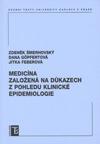 Medicína založená na důkazech z pohledu klinické epidemiologie