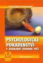 Psychologické poradenství v náhradní rodinné péči