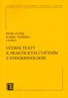 Učební texty k praktickým cvičením z endokrinologie