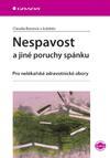 Nespavost a jiné poruchy spánku