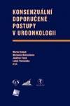 Konsenzuální doporučené postupy v uroonkologii