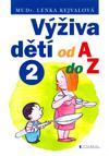 Výživa dětí od A do Z - 2
