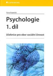 Psychologie. 1. díl