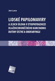 Lidské papilomaviry a jejich úloha v etiopatogenezi