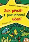 Jak přežít s poruchami učení