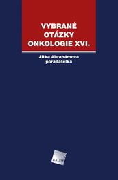 Vybrané otázky - Onkologie XVI.