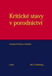 Kritické stavy v porodnictví