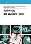 Radiologie pro studium i praxi