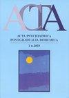 Acta Psychiatrica Postgradualia Bohemica 1/2003