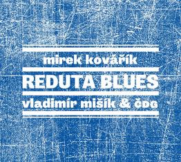 Reduta blues