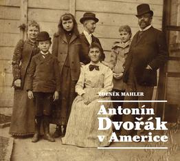 Antonín Dvořák v Americe