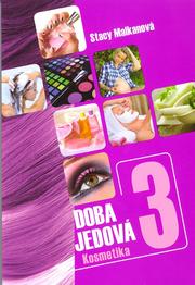 Doba jedová 3