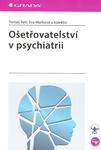 Ošetřovatelství v psychiatrii