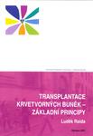 Transplantace krvetvorných buněk - základní principy