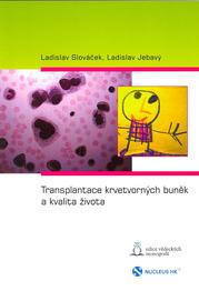 Transplantace krvetvorných buněk a kvalita života