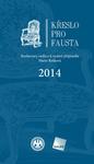 Křeslo pro Fausta 2014