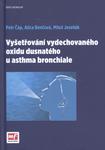 Vyšetřování vydechovaného oxidu dusnatého u asthma bronchiale