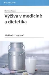 Výživa v medicíně a dietetika