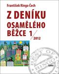 Z deníku osamělého běžce 1 (2012)