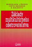 Základy multikultúrneho ošetrovateľstva