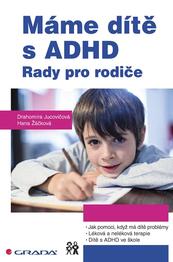 Máme dítě s ADHD