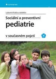 Sociální a preventivní pediatrie v současném pojetí