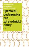 Speciální pedagogika pro zdravotnické obory