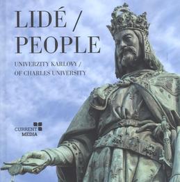 Lidé Univerzity Karlovy / People of Charles Univerzity