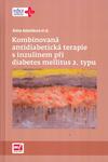 Kombinovaná antidiabetická terapie s inzulinem při dabetes mellitus 2. typu