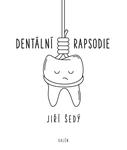 Dentální rapsodie